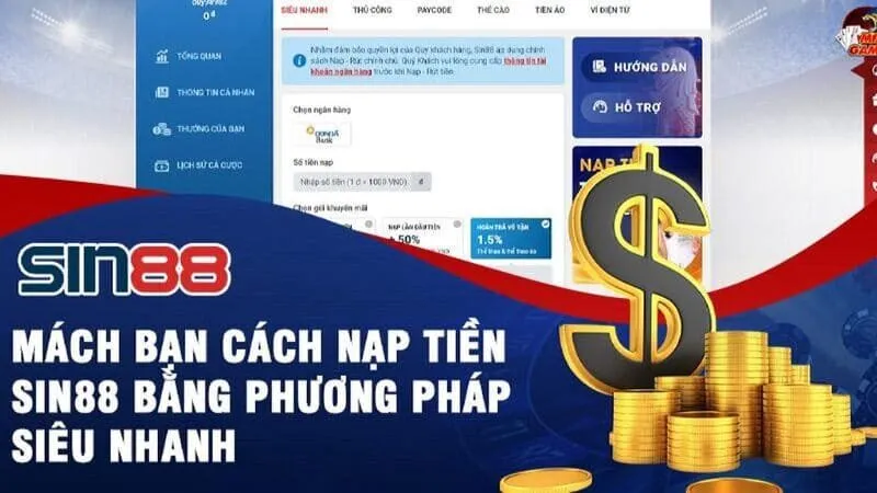 Quy trình nạp tiền Sin88 đơn giản