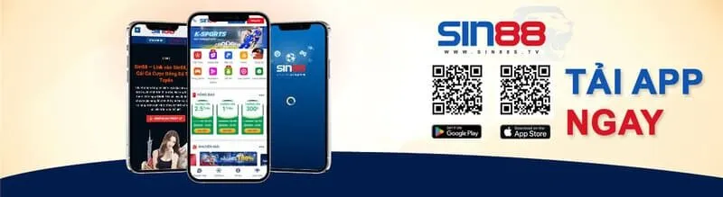 Tải app Sin88 cho cả điện thoại Android và IOS.